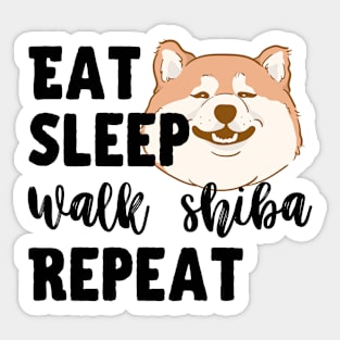 Eat Sleep Walk Fat Shiba Repeat Sticker